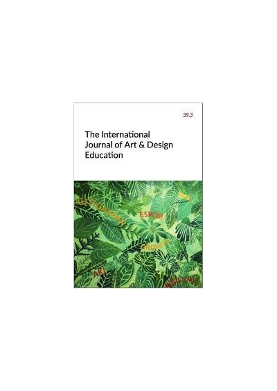 International Journal of Art &amp; Design Education 39(3)